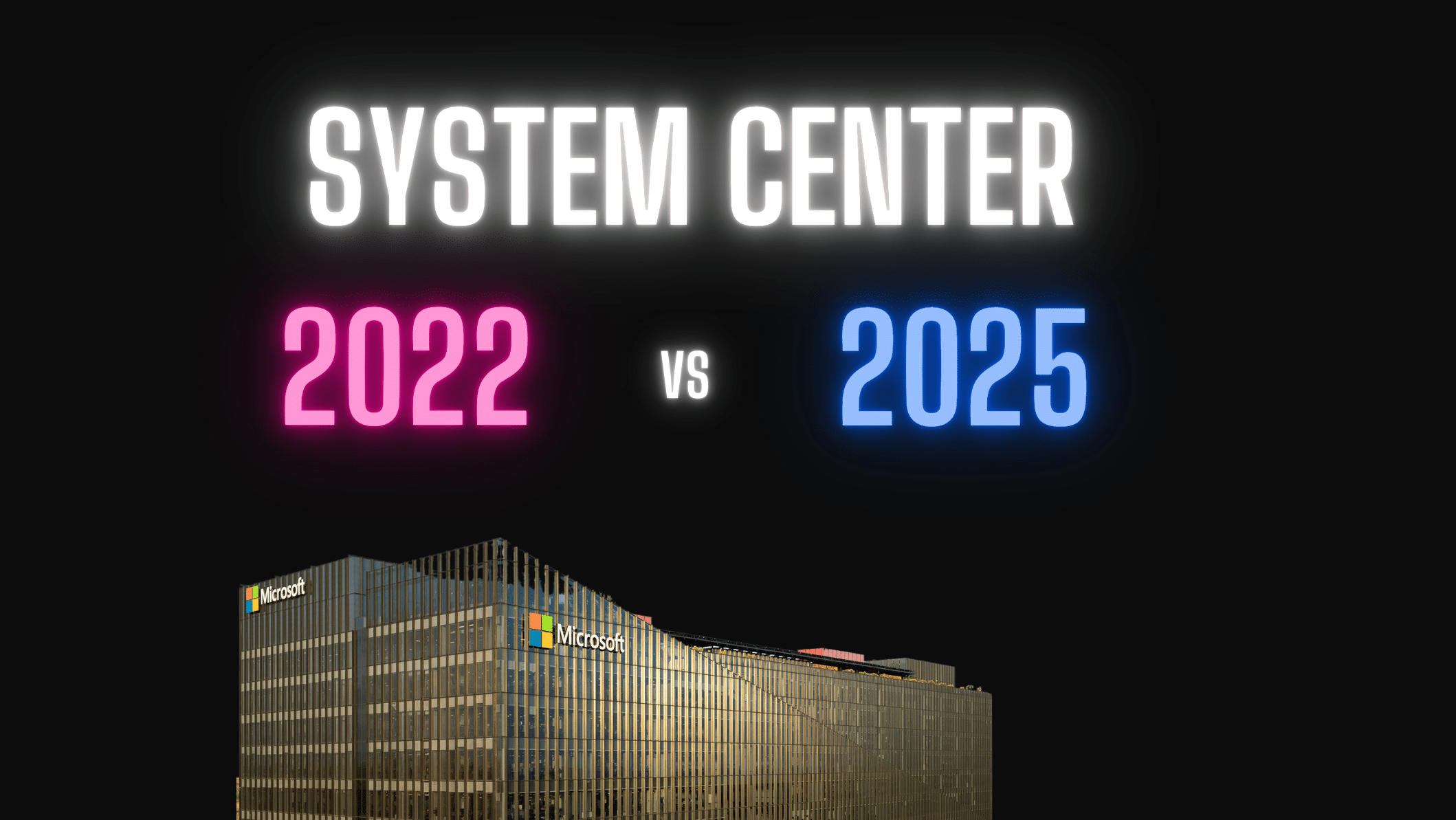 انتشار مایکروسافت System Center 2025: تغییرات کلیدی در VMM ،SCOM ،DPM و Orchestrator